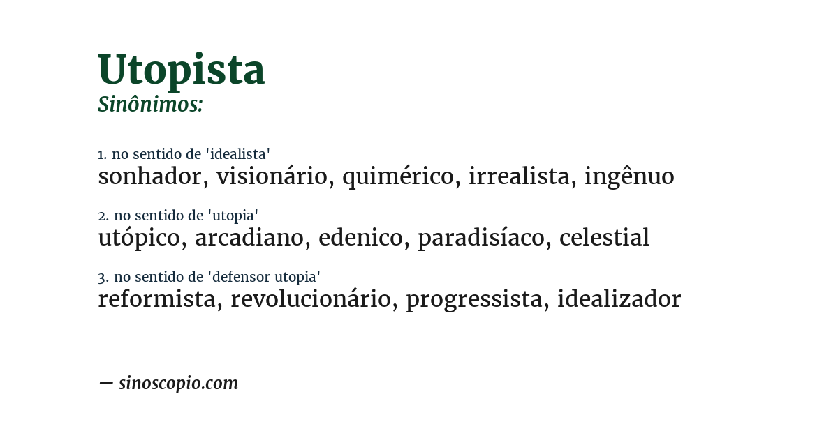 Sinônimo de utopista
