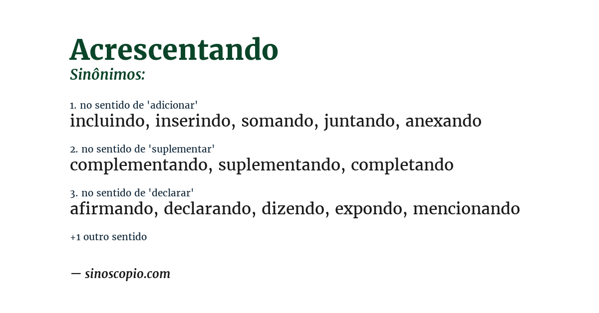 Sinônimo de acrescentando
