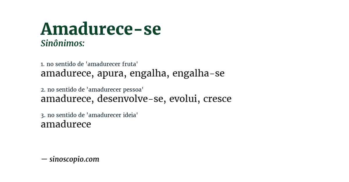 Sinônimo de amadurece-se