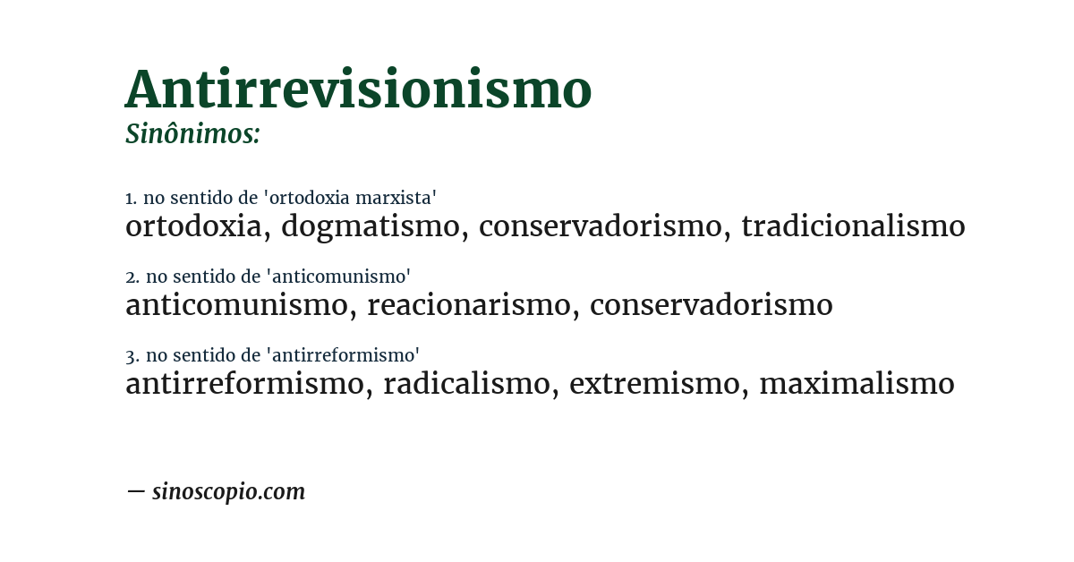 Sinônimo de antirrevisionismo