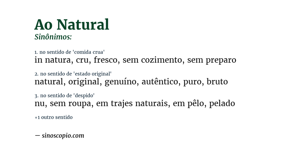 Sinônimo de ao natural