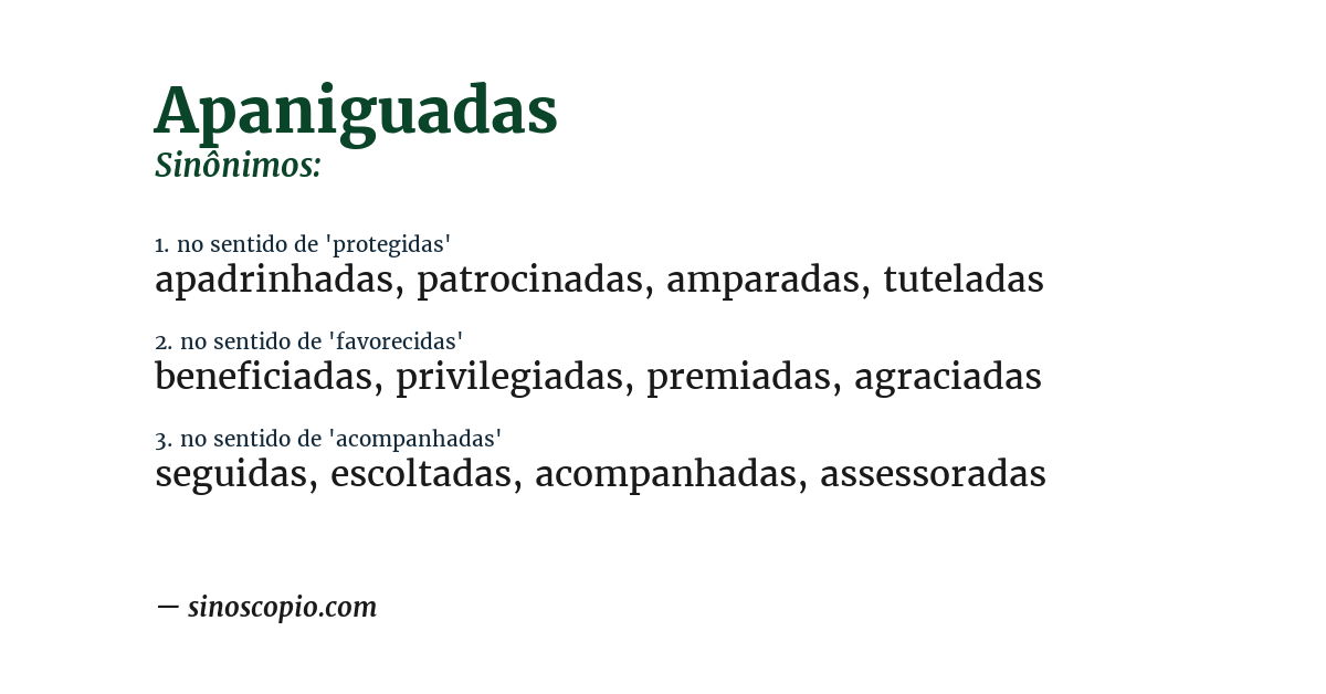 Sinônimo de apaniguadas