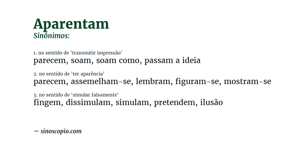 Sinônimo de aparentam