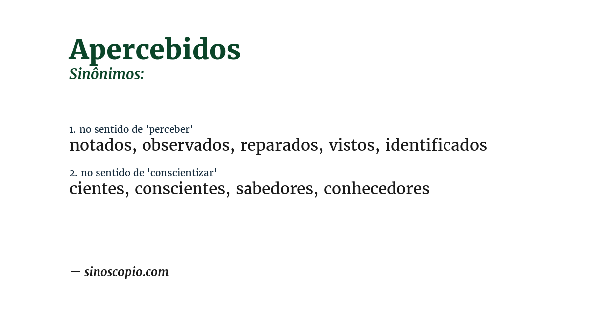Sinônimo de apercebidos