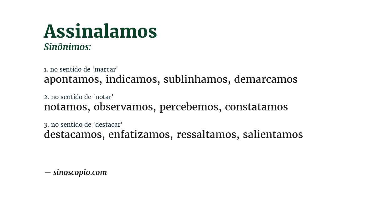 Sinônimo de assinalamos