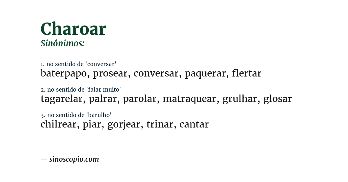 Sinônimo de charoar