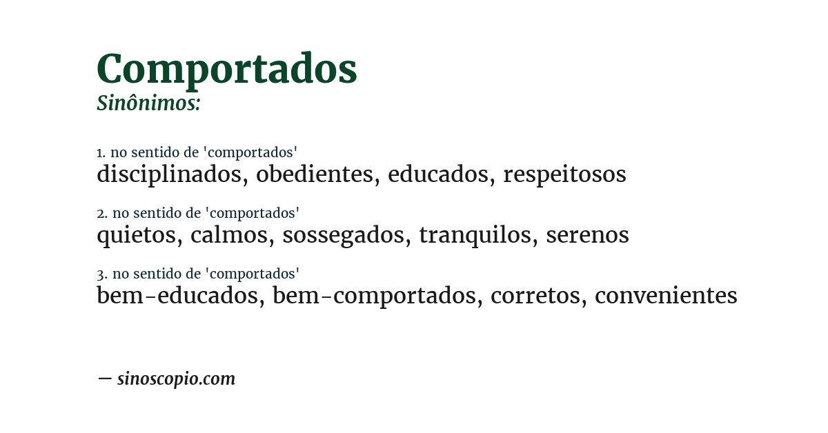Sinônimo de comportados