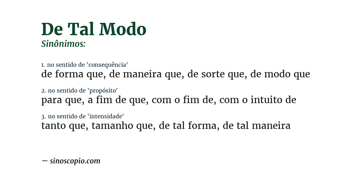 Sinônimo de de tal modo