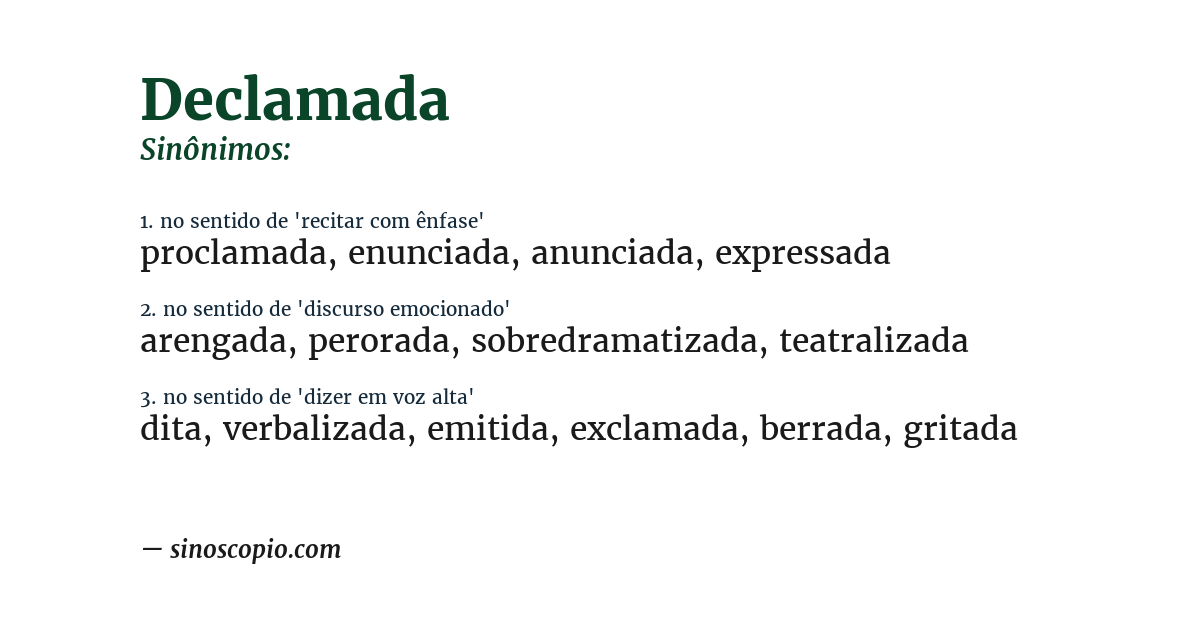 Sinônimo de declamada