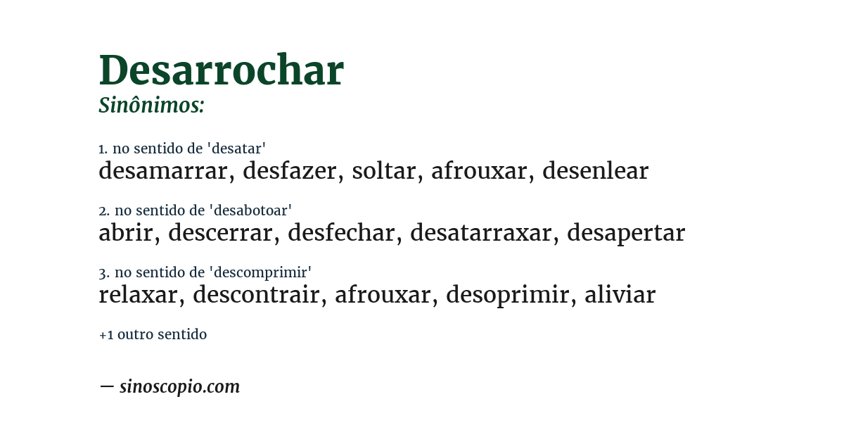 Sinônimo de desarrochar