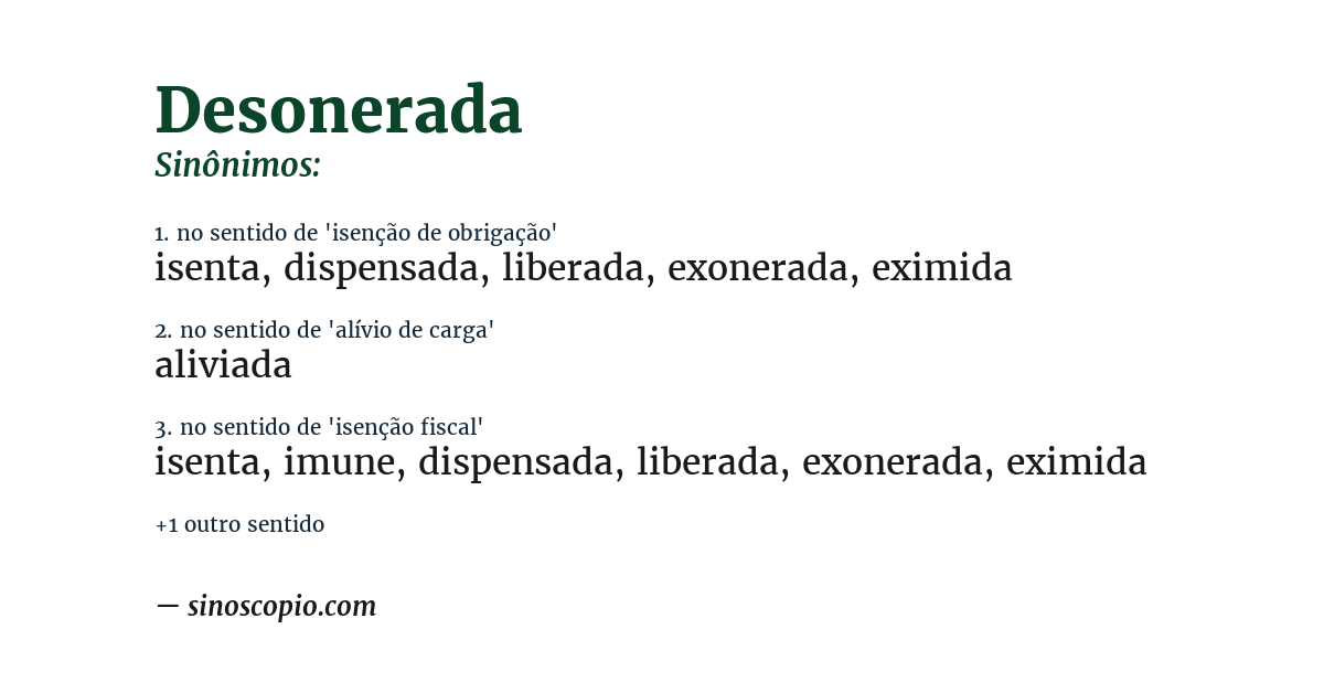 Sinônimo de desonerada