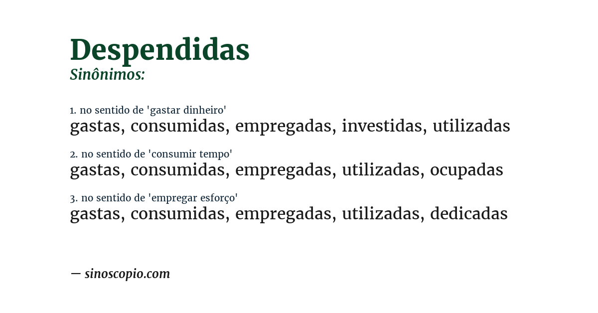 Sinônimo de despendidas