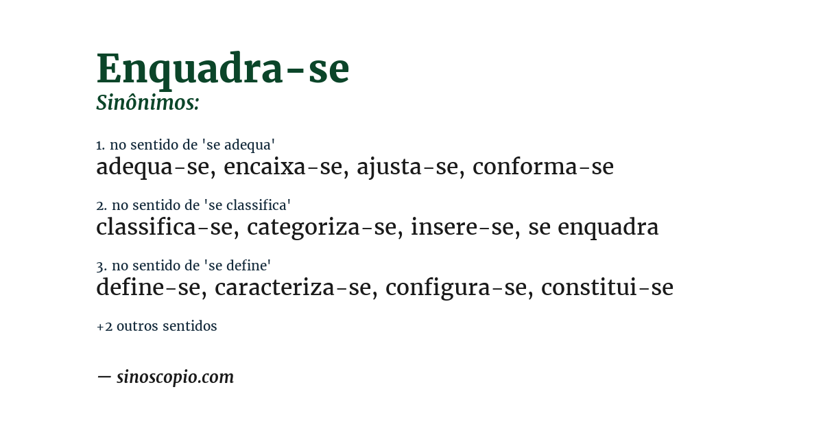 Sinônimo de enquadra-se