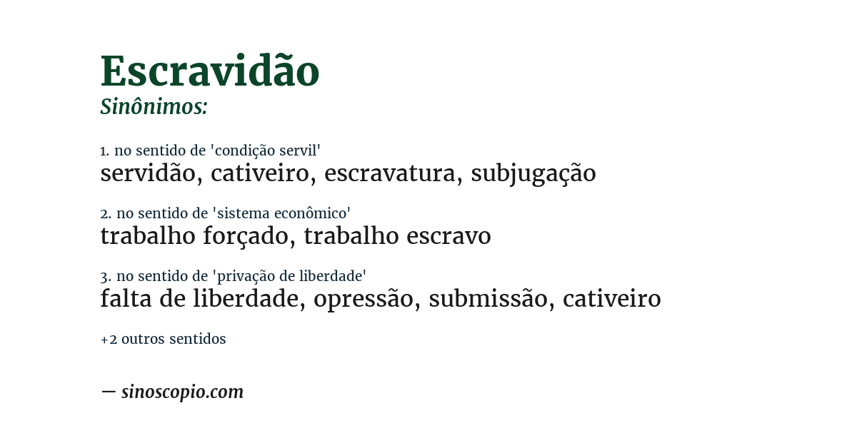Sinônimo de escravidão