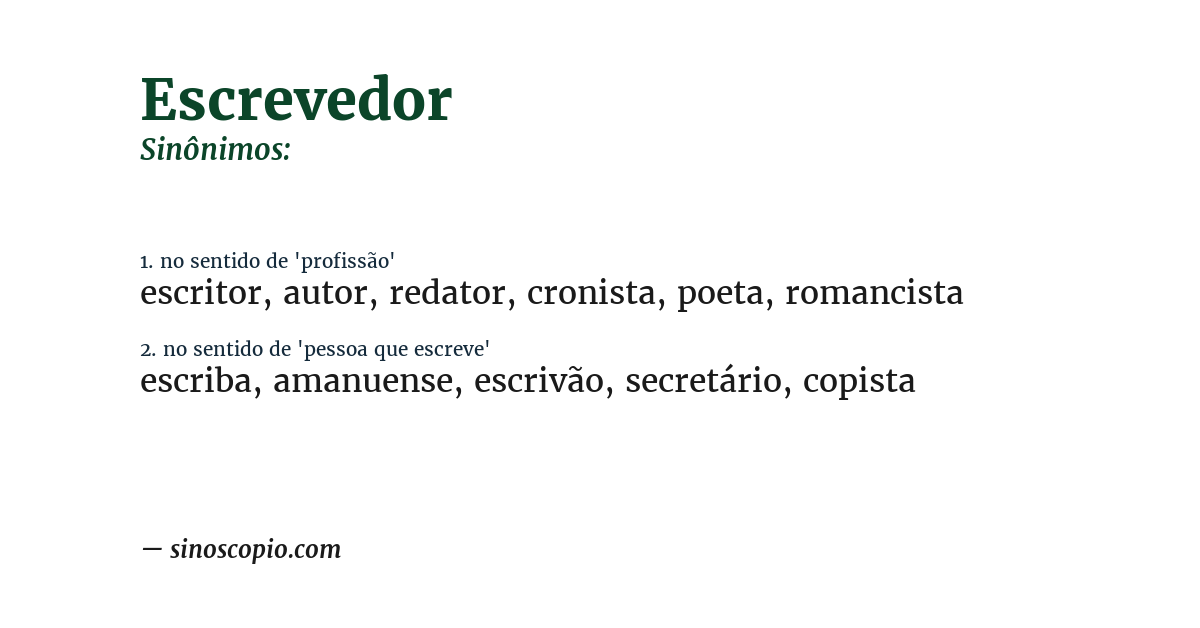Sinônimo de escrevedor