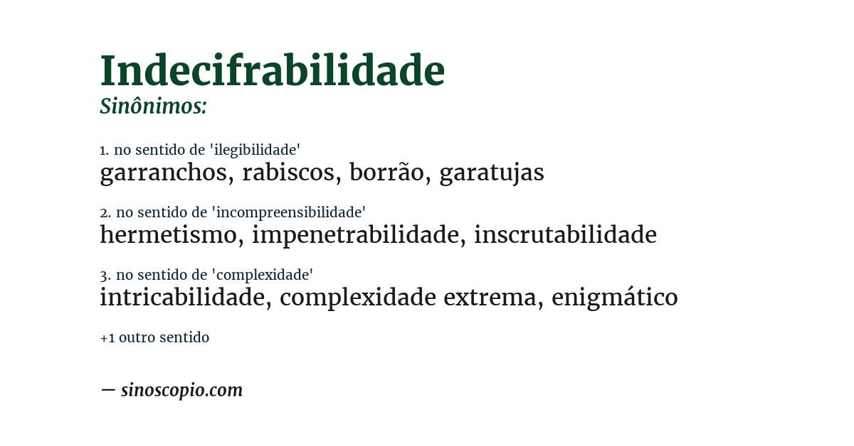 Sinônimo de indecifrabilidade