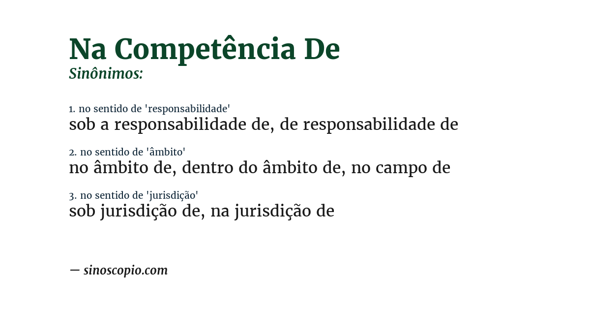 Sinônimo de na competência de