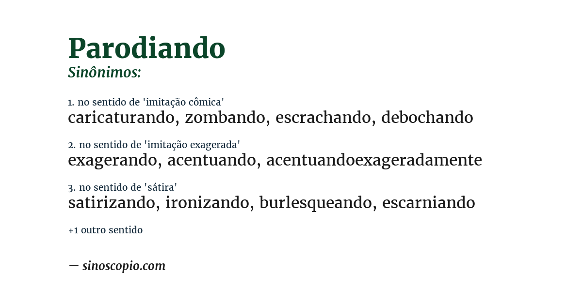 Sinônimo de parodiando