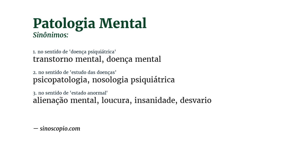 Sinônimo de patologia mental