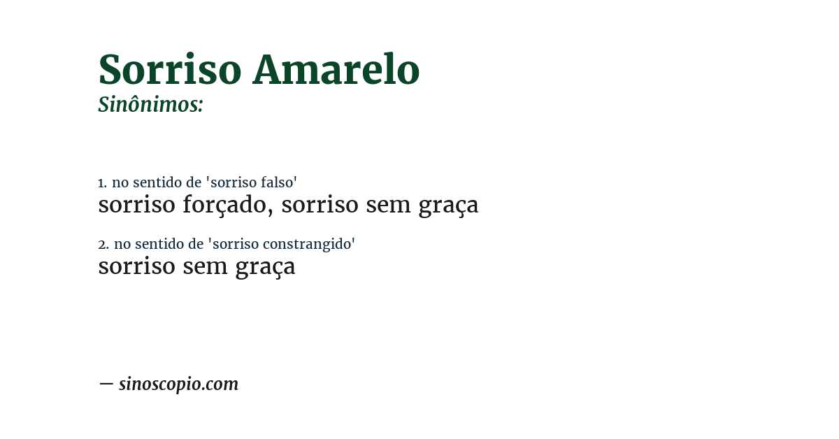 Sinônimo de sorriso amarelo