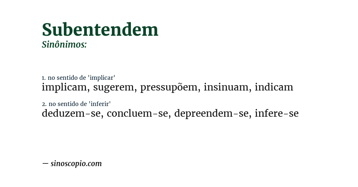 Sinônimo de subentendem