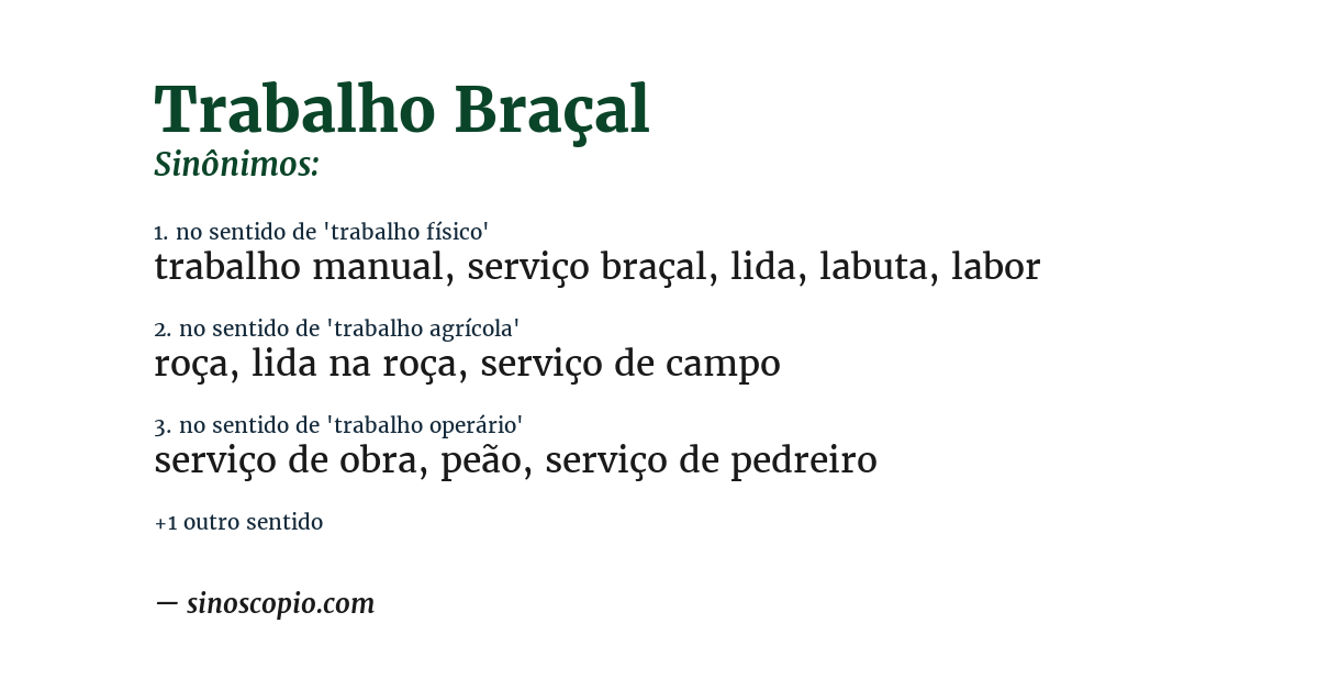 Sinônimo de trabalho braçal