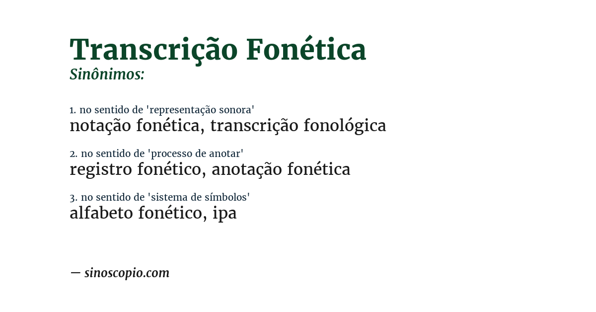 Sinônimo de transcrição fonética