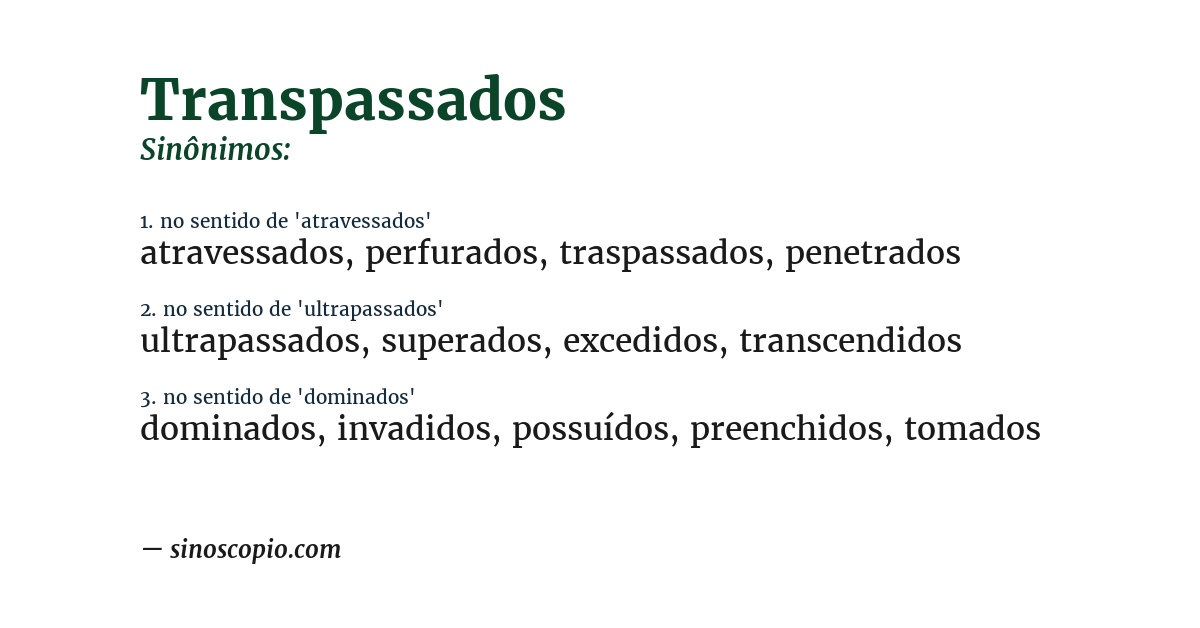 Sinônimo de transpassados