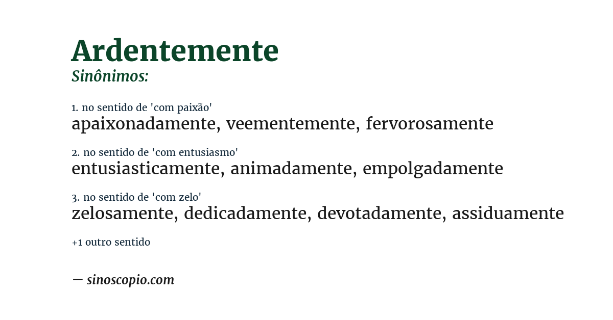 Sinônimo de ardentemente