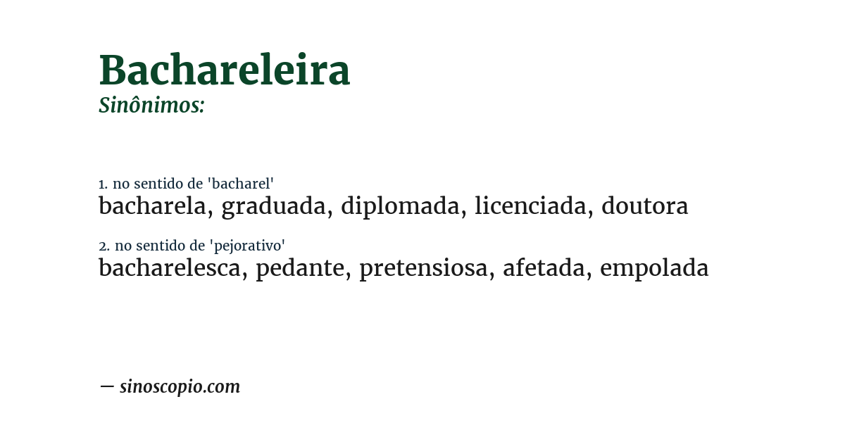 Sinônimo de bachareleira
