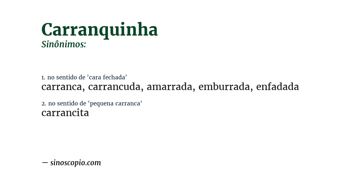 Sinônimo de carranquinha
