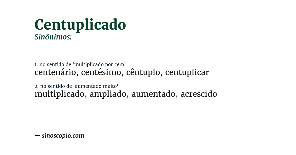 Sinônimo de centuplicado