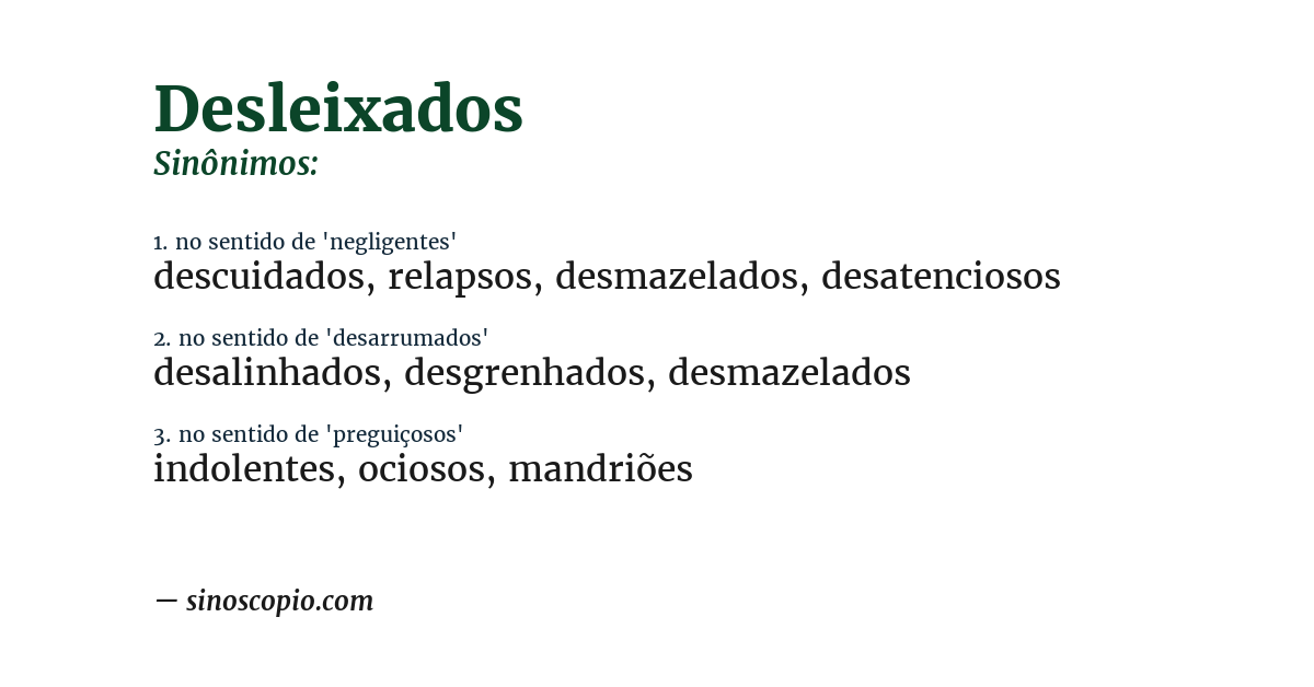 Sinônimo de desleixados