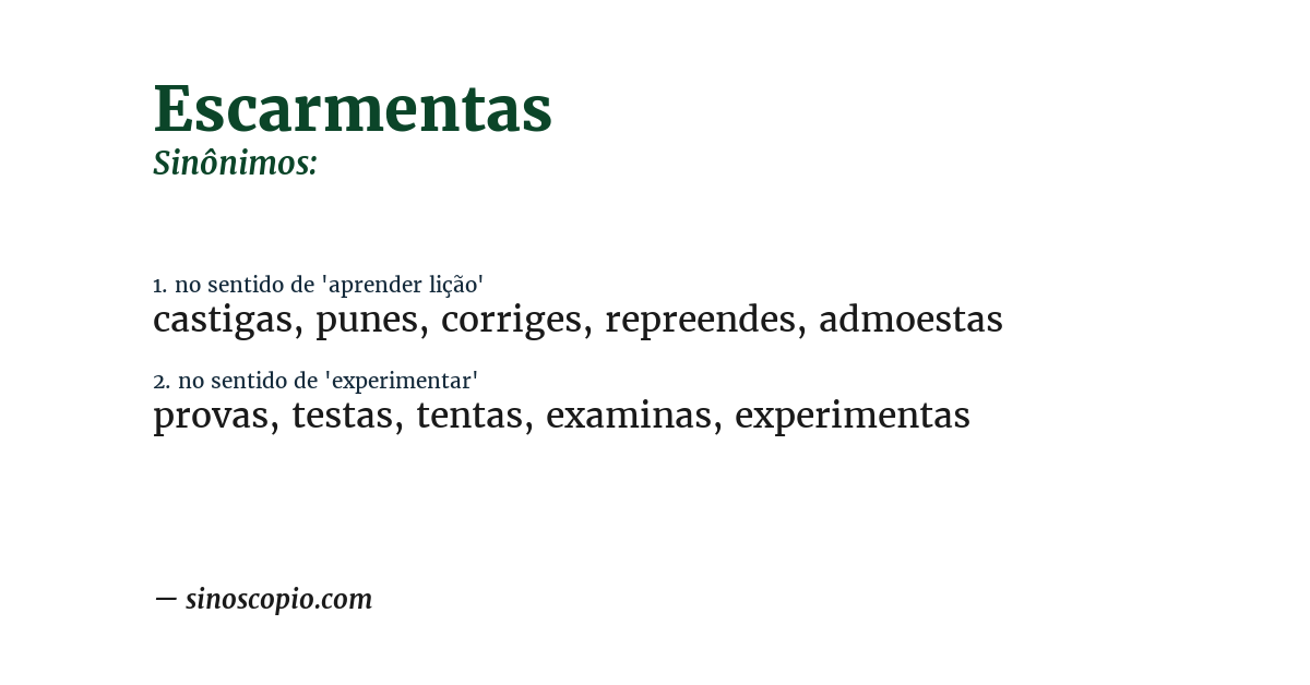 Sinônimo de escarmentas