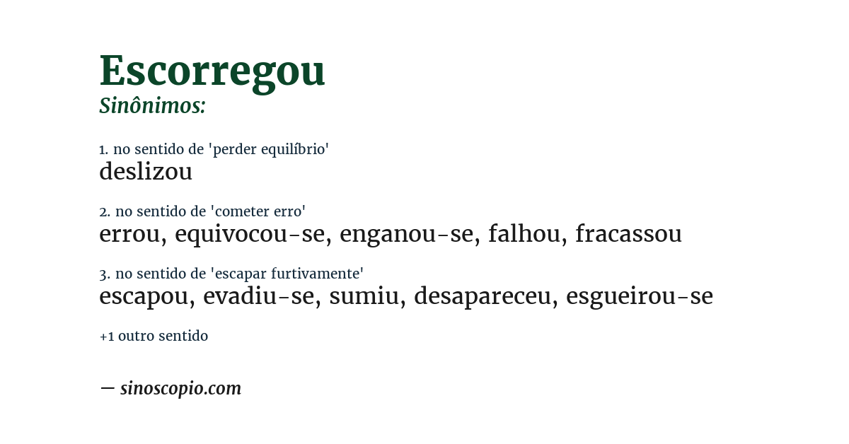 Sinônimo de escorregou