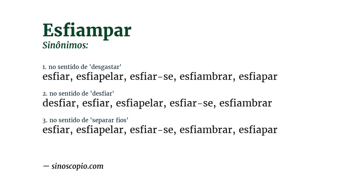 Sinônimo de esfiampar