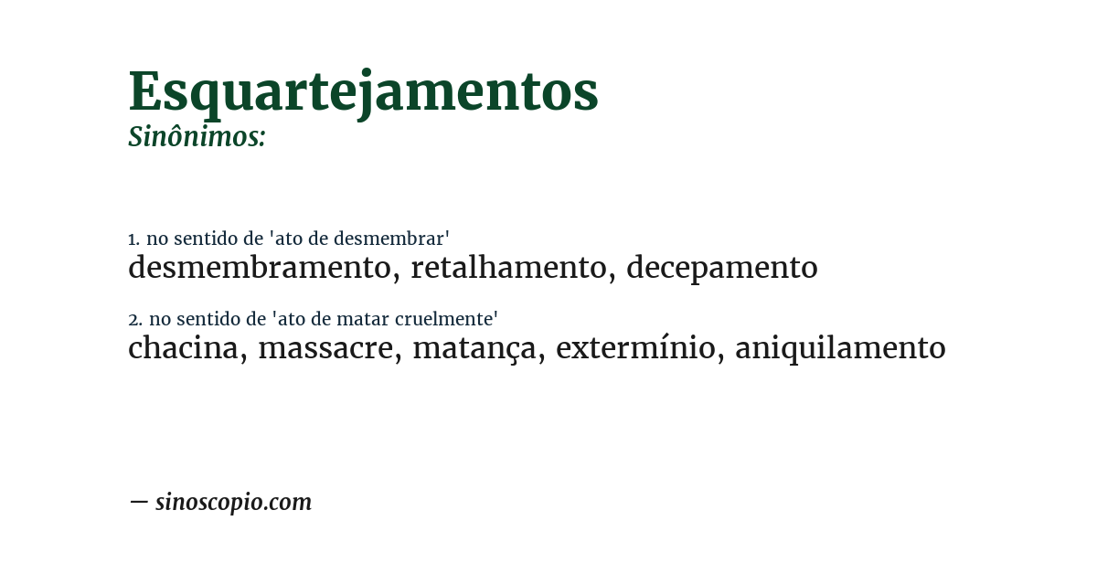 Sinônimo de esquartejamentos