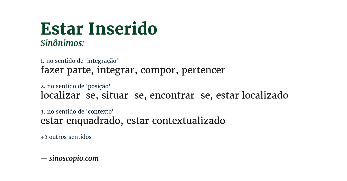 Sinônimo de estar inserido