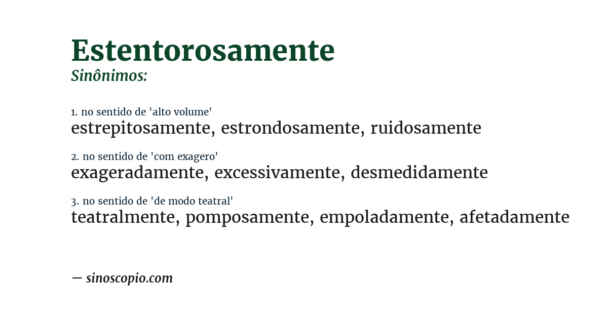 Sinônimo de estentorosamente