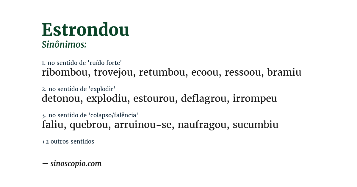 Sinônimo de estrondou
