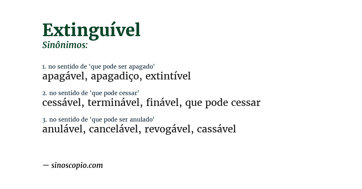 Sinônimo de extinguível