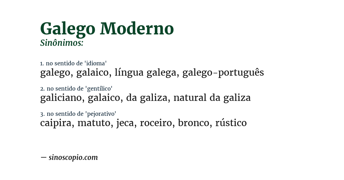 Sinônimo de galego moderno