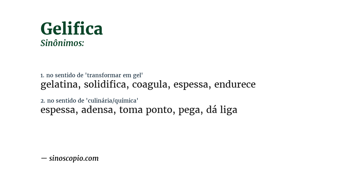 Sinônimo de gelifica