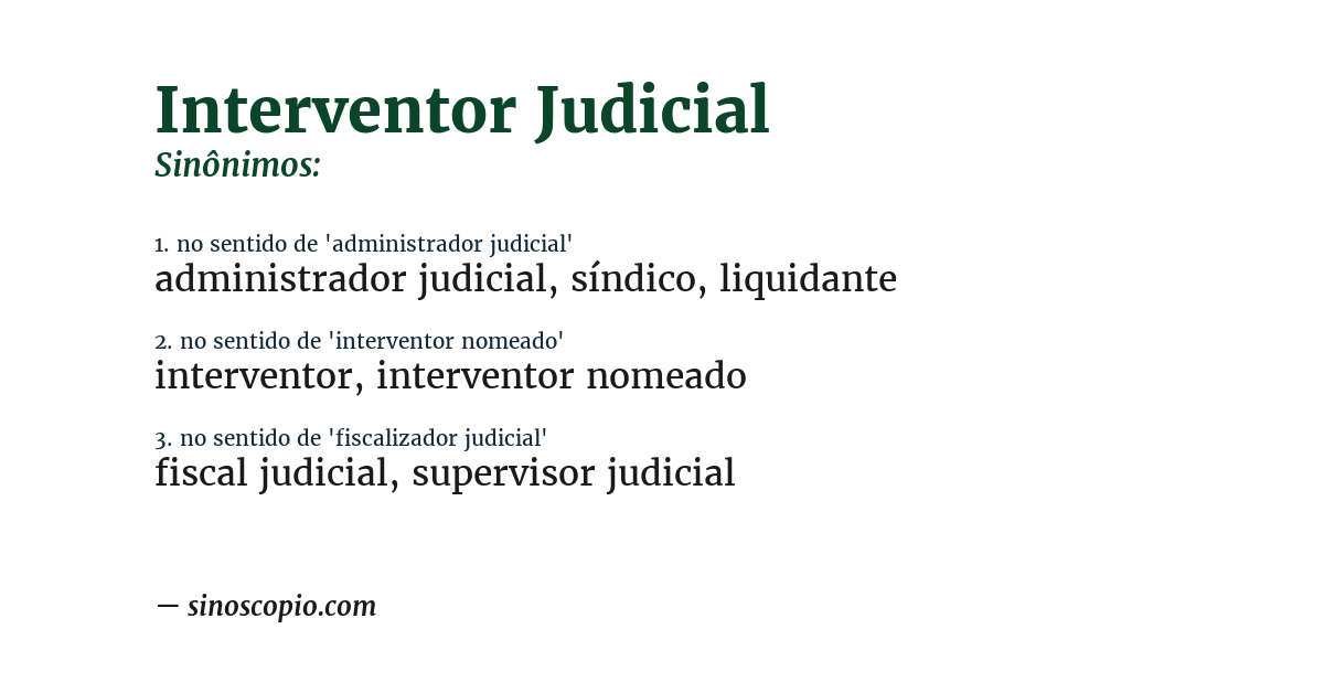 Sinônimo de interventor judicial
