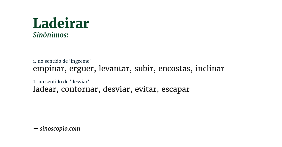 Sinônimo de ladeirar