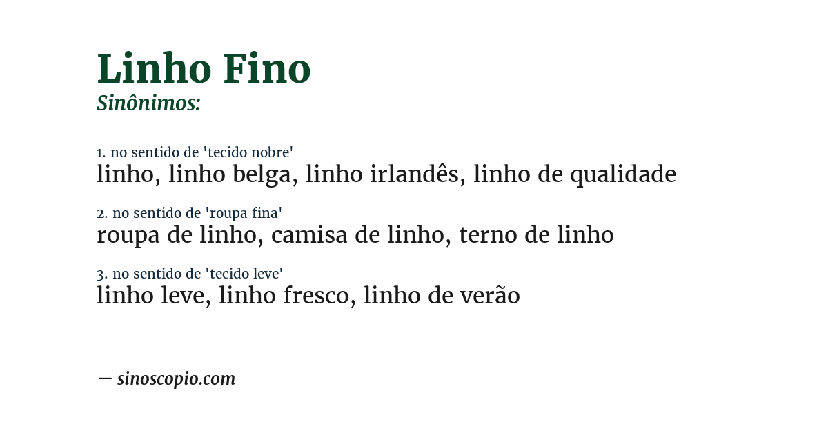 Sinônimo de linho fino