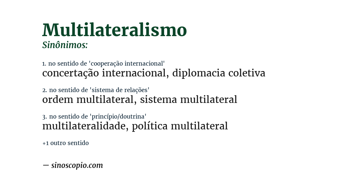 Sinônimo de multilateralismo