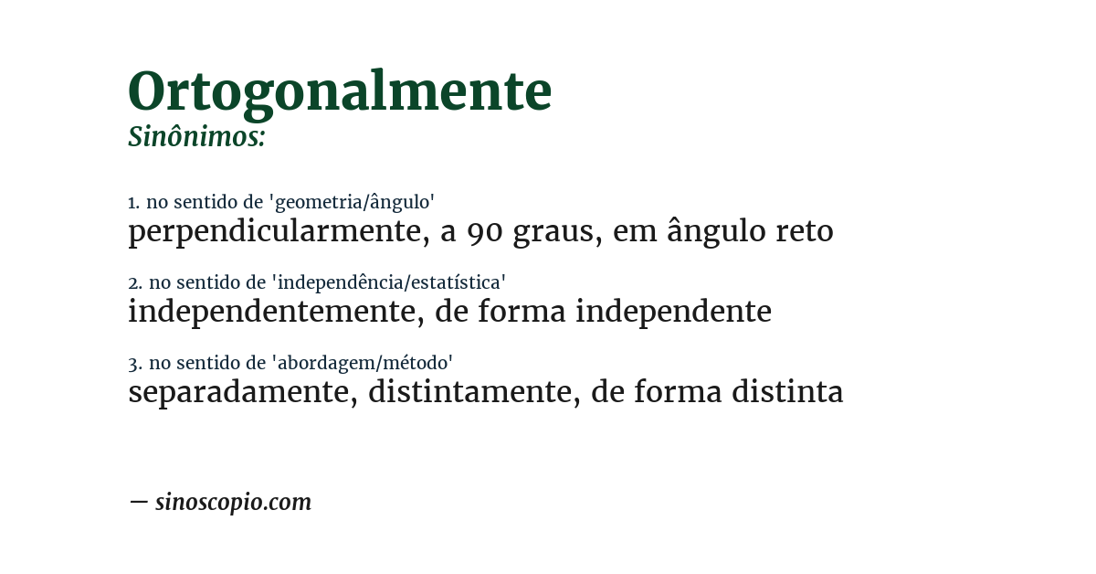 Sinônimo de ortogonalmente