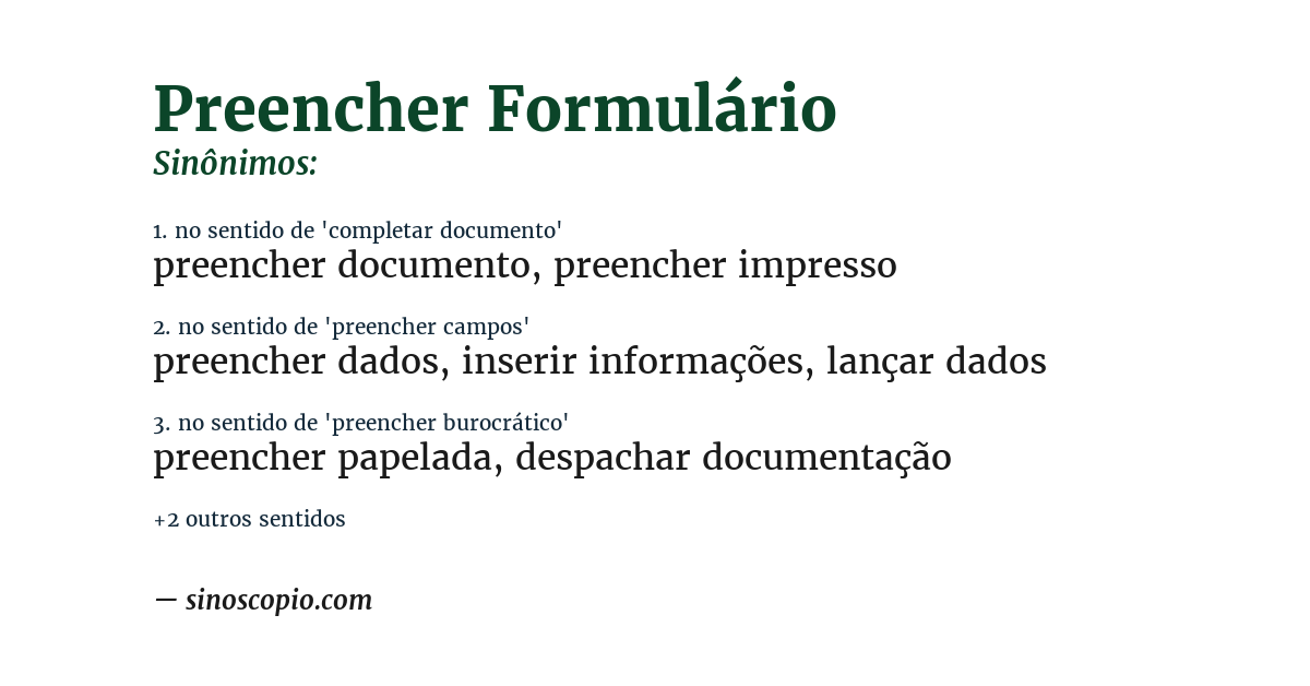 Sinônimo de preencher formulário