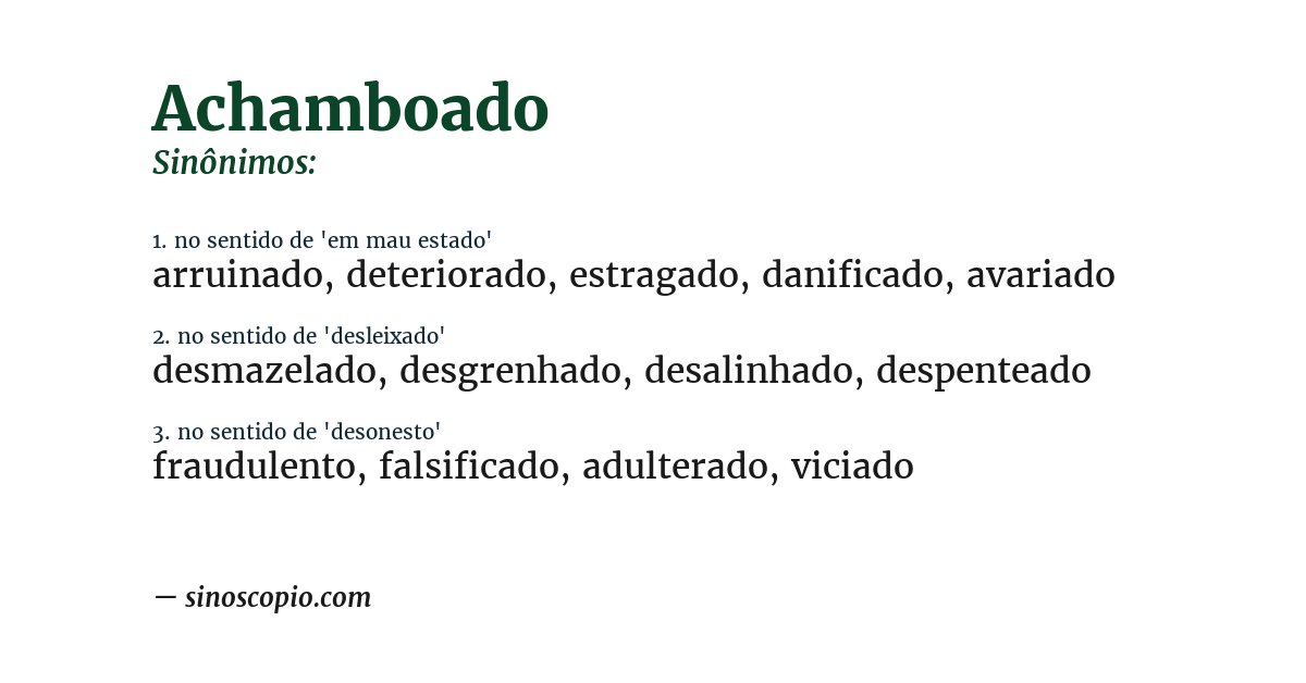 Sinônimo de achamboado